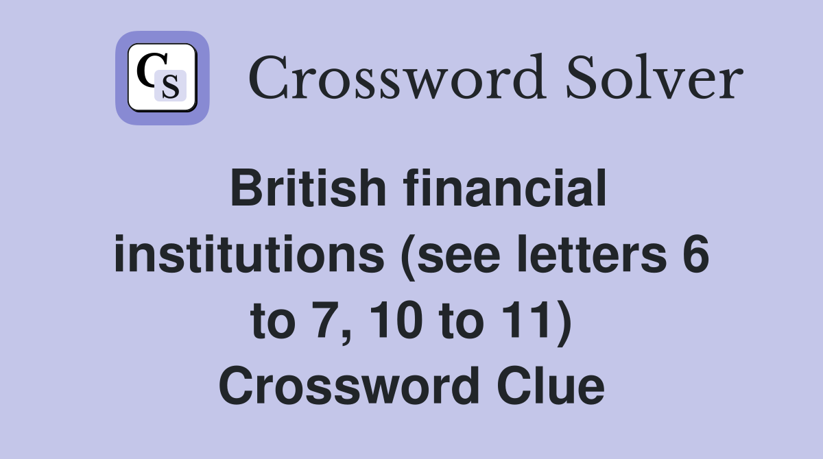 British financial institutions (see letters 6 to 7, 10 to 11